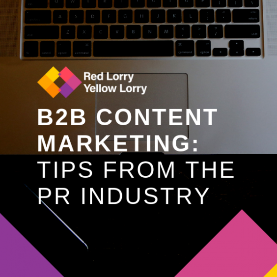 B2B Content Marketing Tips from the PR Industry