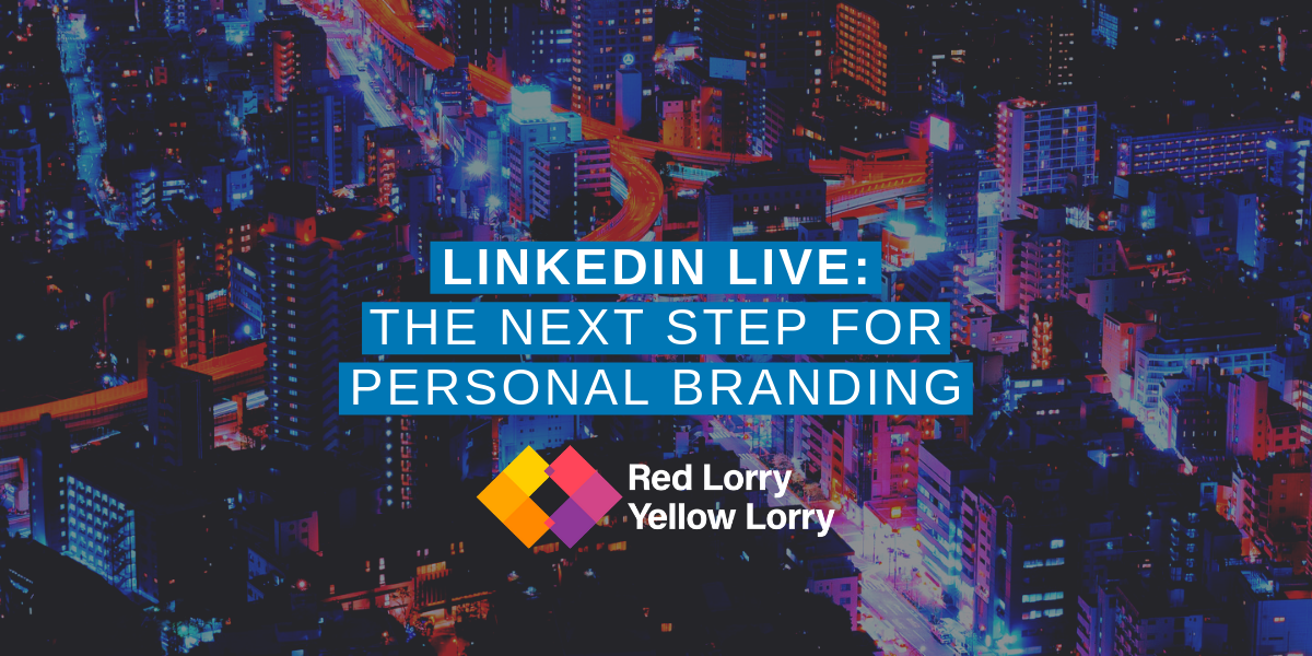 LinkedIn Live: the next step for personal branding