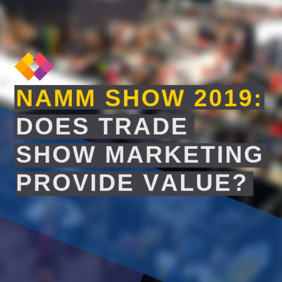 NAMM trade show marketing