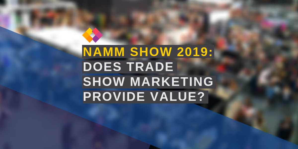 NAMM trade show marketing