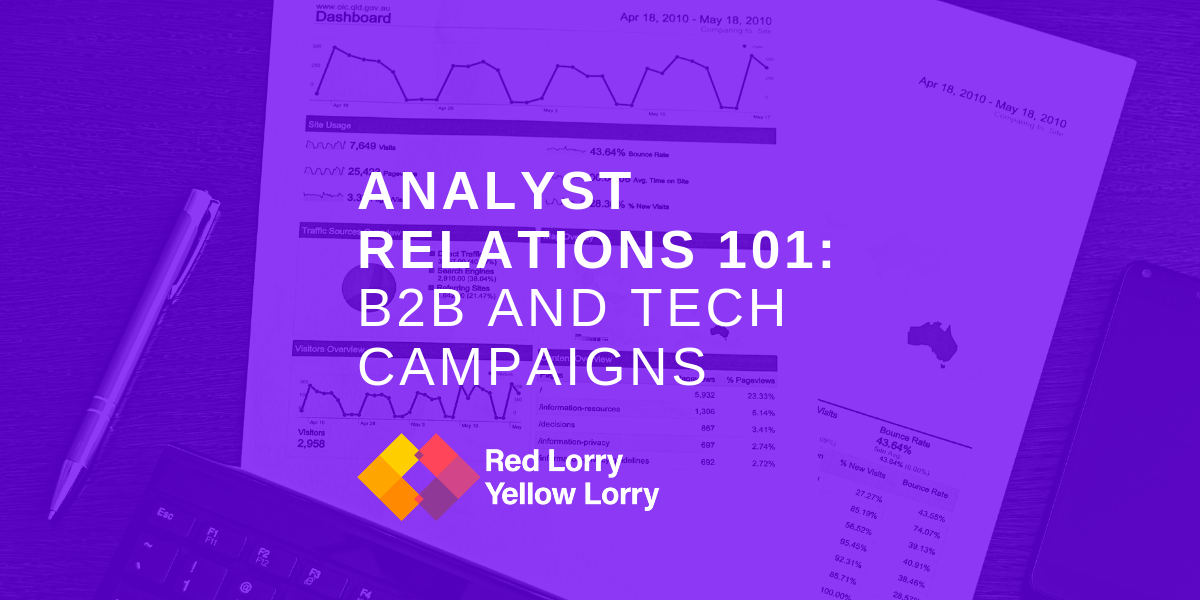 Analyst relations 101: b2b and technology campaigns