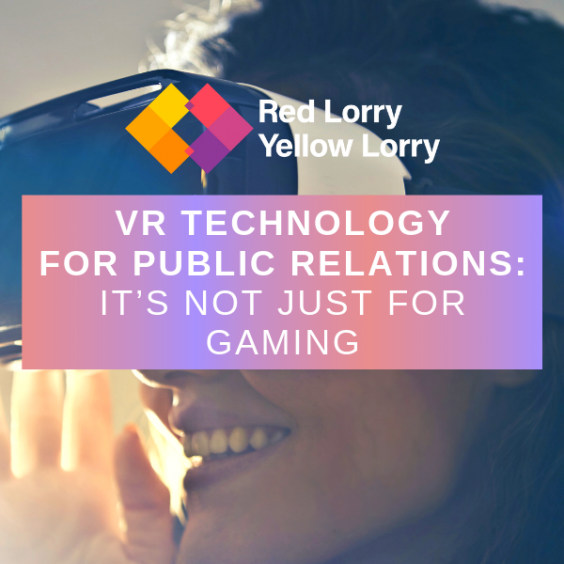 VR technology for PR: it's not just for gaming