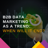 b2b data marketing as a trend