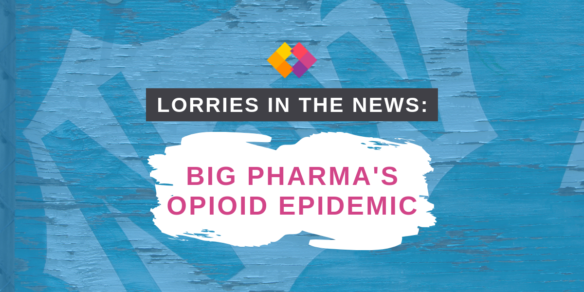 Lorries in the news: big pharma's opioid epidemic