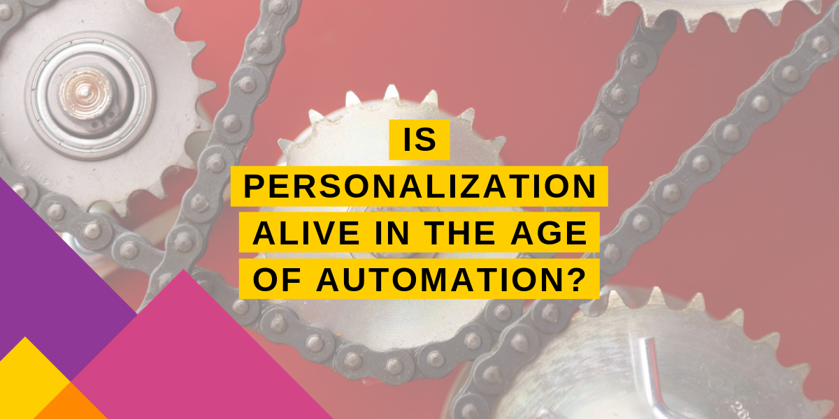 personalization and automation