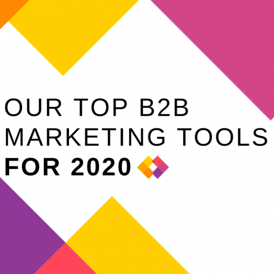 our b2b marketing tools for 2020