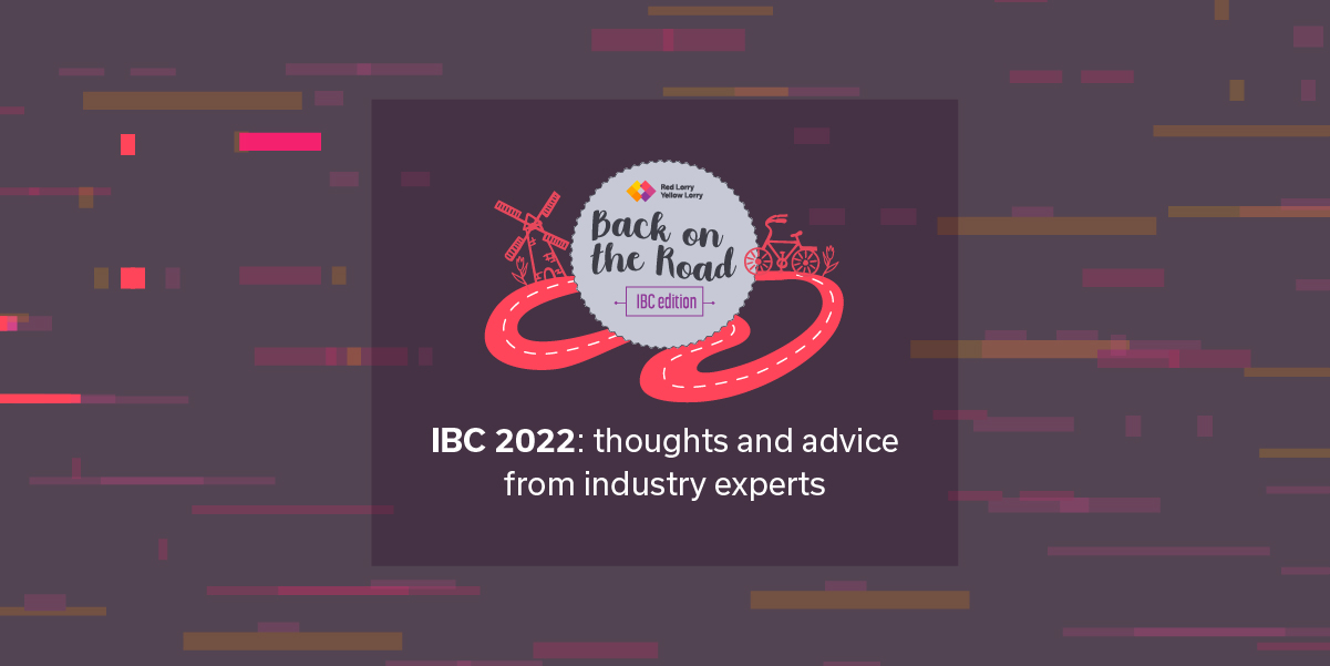 IBC 2022 industry experts
